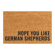 Hope You Like German Shepherds - Doormat