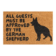 All Guests Must Be Approved by the German Shepherd - Doormat