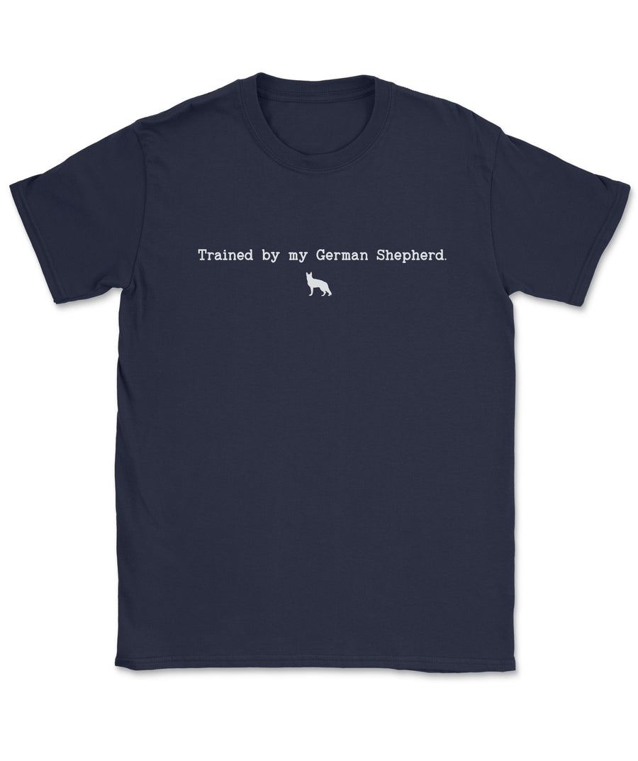 Trained by My German Shepherd T-Shirt