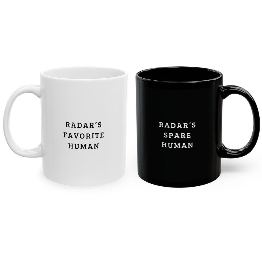 2-Mug Set - Favorite Human & Spare Human Mugs  (Personalized)